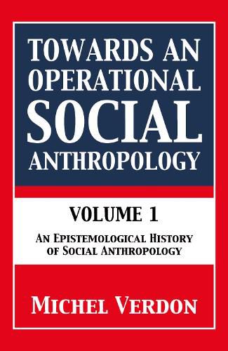 Cover image for Towards an Operational Social Anthropology