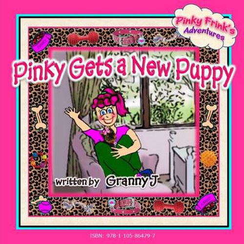 Cover image for Pinky Gets a New Puppy: Pinky Frink's Adventures