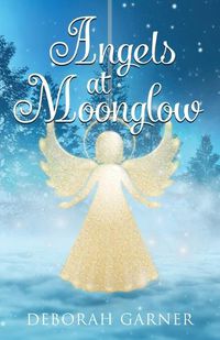 Cover image for Angels at Moonglow