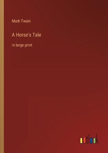 Cover image for A Horse's Tale