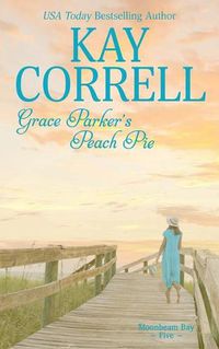 Cover image for Grace Parker's Peach Pie