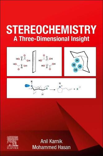 Cover image for Stereochemistry: A Three-Dimensional Insight