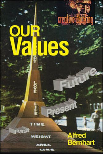 Cover image for OUR Values: Past, Present, Future