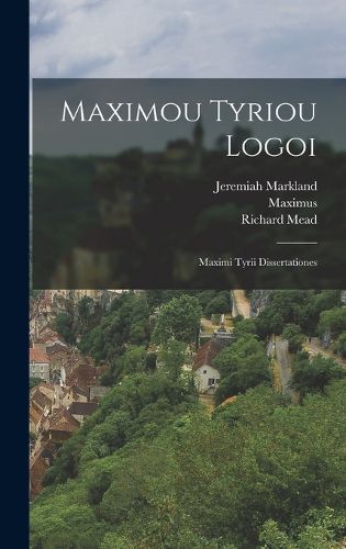 Cover image for Maximou Tyriou Logoi