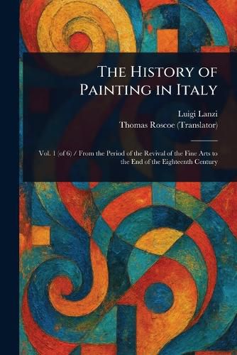 Cover image for The History of Painting in Italy