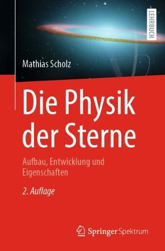 Cover image for Die Physik der Sterne