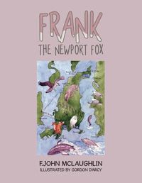 Cover image for Frank the Newport Fox