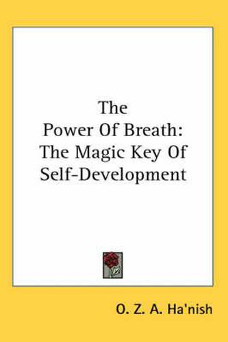 Cover image for The Power of Breath: The Magic Key of Self-Development