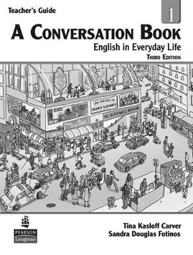 Cover image for A Conversation Book 1: English in Everyday Life, Teacher's Edition