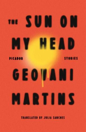 Cover image for The Sun on My Head: Stories