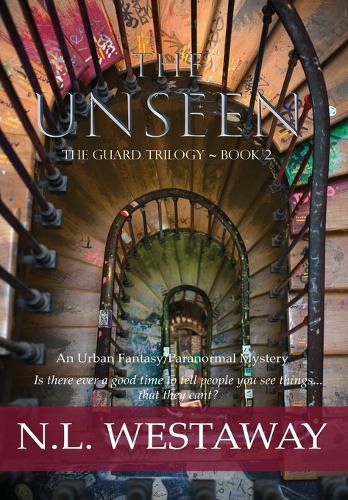 Cover image for The Unseen (The Guard Trilogy, Book 2)