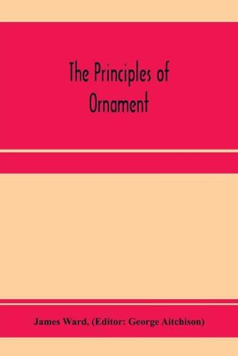 The principles of ornament