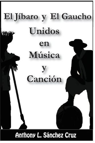 Cover image for El J baro y El Gaucho Unidos En M sica y Canci n