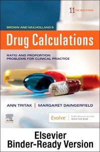 Cover image for Brown and Mulholland's Drug Calculations - Binder Ready