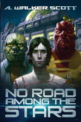 Cover image for No Road Among the Stars: An InterStellar Commonwealth Novel