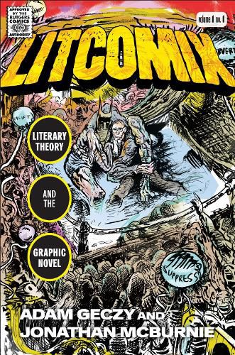 Cover image for Litcomix: Literary Theory and the Graphic Novel