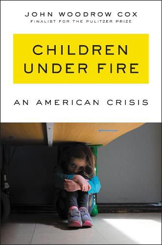 Cover image for Children Under Fire: An American Crisis