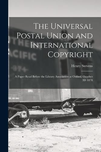 The Universal Postal Union and International Copyright