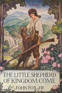 Cover image for The Little Shepherd of Kingdom Come