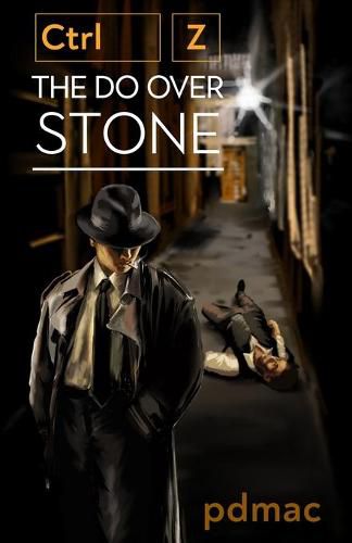 Cover image for Ctrl Z the Do Over Stone