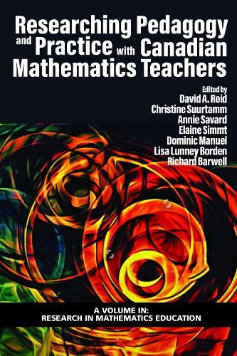Cover image for Researching Pedagogy and Practice with Canadian Mathematics Teachers