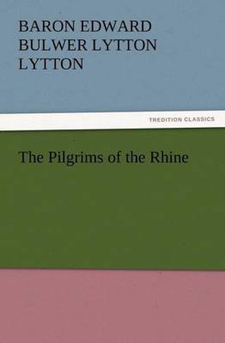 Cover image for The Pilgrims of the Rhine