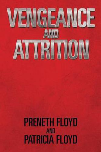 Cover image for Vengeance and Attrition