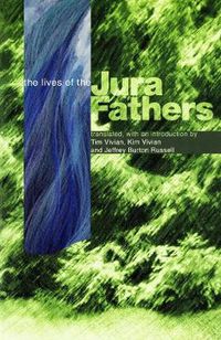 Cover image for The Lives Of The Jura Fathers