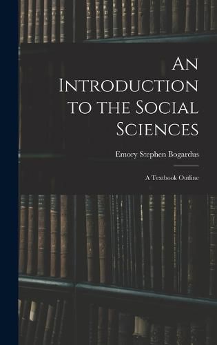 Cover image for An Introduction to the Social Sciences