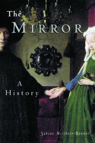 Cover image for The Mirror: A History