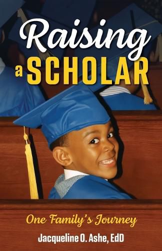 Cover image for Raising a Scholar