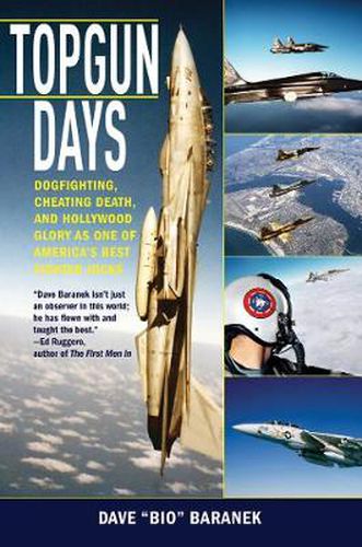 Cover image for Topgun Days: Dogfighting, Cheating Death, and Hollywood Glory as One of America's Best Fighter Jocks