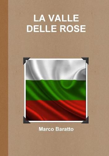 Cover image for La Valle Delle Rose