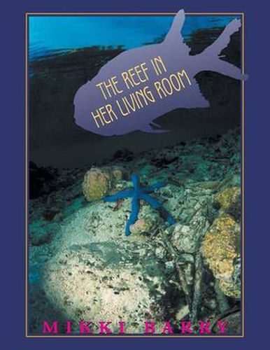 Cover image for The Reef in Her Living Room