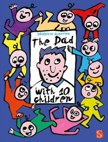 The Dad With 10 Children: An Away Day: An Away Day