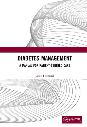 Cover image for Diabetes Management: A Manual for Patient-Centred Care