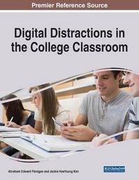 Cover image for Digital Distractions in the College Classroom