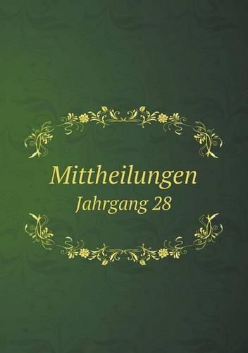 Cover image for Mittheilungen Jahrgang 28