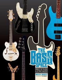 Cover image for Bass Space: Profiles of Electric Basses