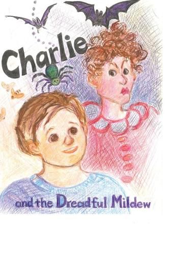 Cover image for Charlie and the Dreadful Mildew