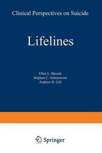 Cover image for Lifelines: Clinical Perspectives on Suicide