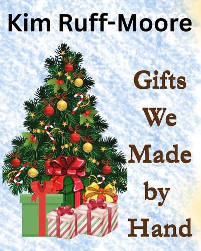 Cover image for Gifts We Made by Hand