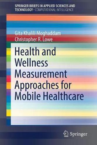 Cover image for Health and Wellness Measurement Approaches for Mobile Healthcare