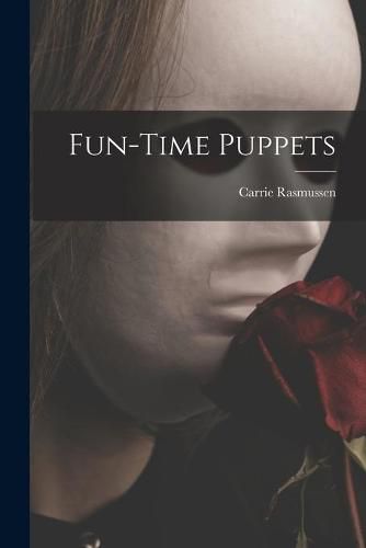 Cover image for Fun-time Puppets