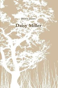 Cover image for Daisy Miller