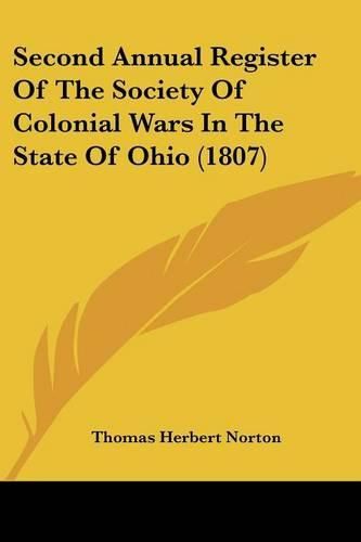 Cover image for Second Annual Register of the Society of Colonial Wars in the State of Ohio (1807)