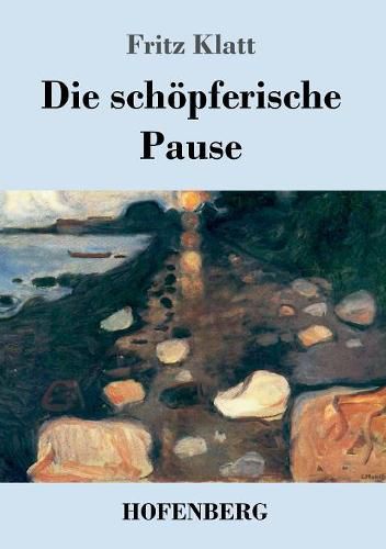Cover image for Die schoepferische Pause