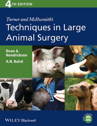 Cover image for Turner and McIlwraith's Techniques in Large Animal  Surgery, 4th Edition