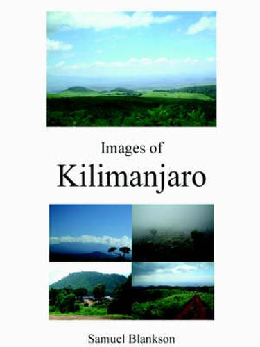 Cover image for Images of Kilimanjaro