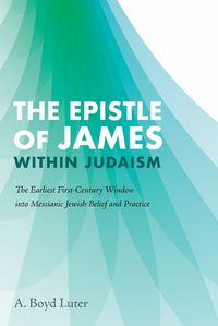 Cover image for The Epistle of James Within Judaism